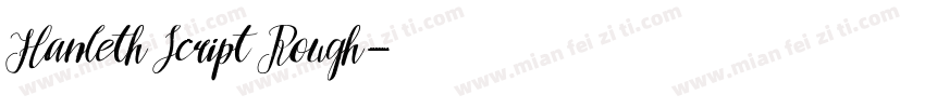 Hanleth Script Rough字体转换
